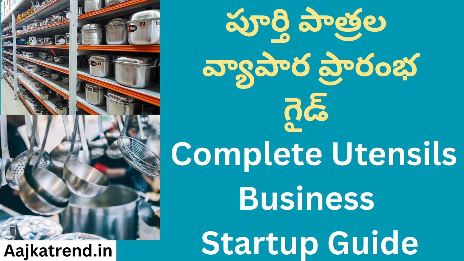 Complete Utensils Business Startup Guide