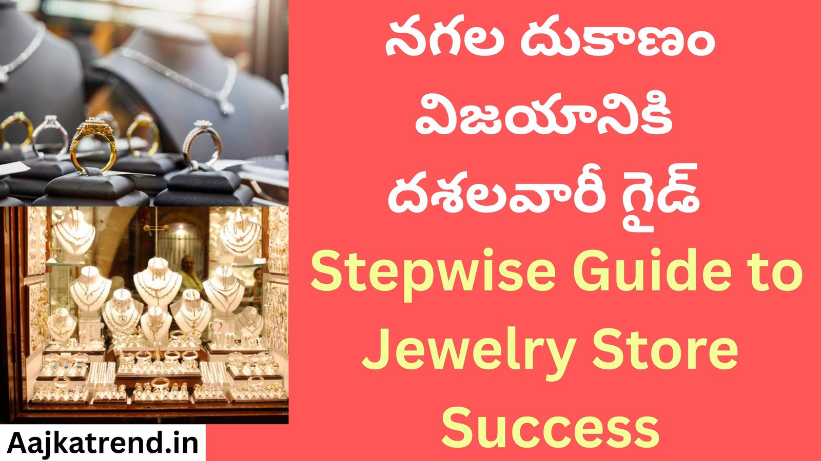 Stepwise Guide to Jewelry Store Success